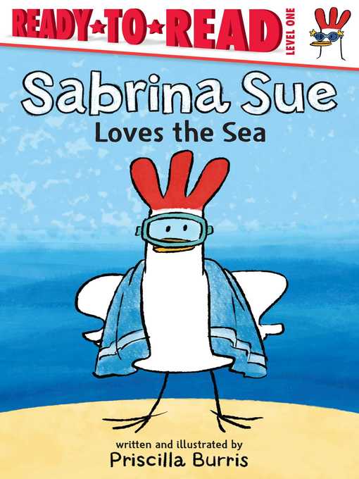 Title details for Sabrina Sue Loves the Sea by Priscilla Burris - Wait list